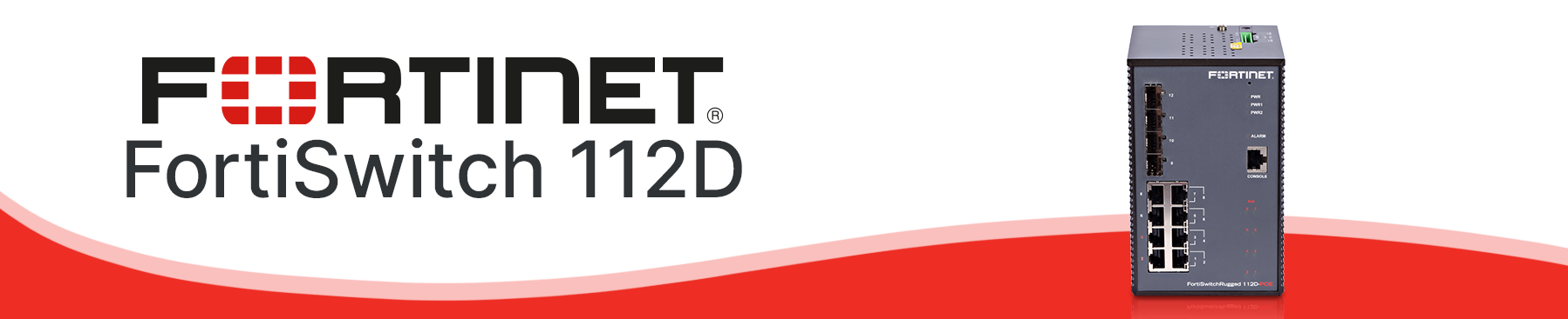 Dat S Fortiswitch Rugged : DATA SHEET FortiSwitch Rugged – WTGBLL