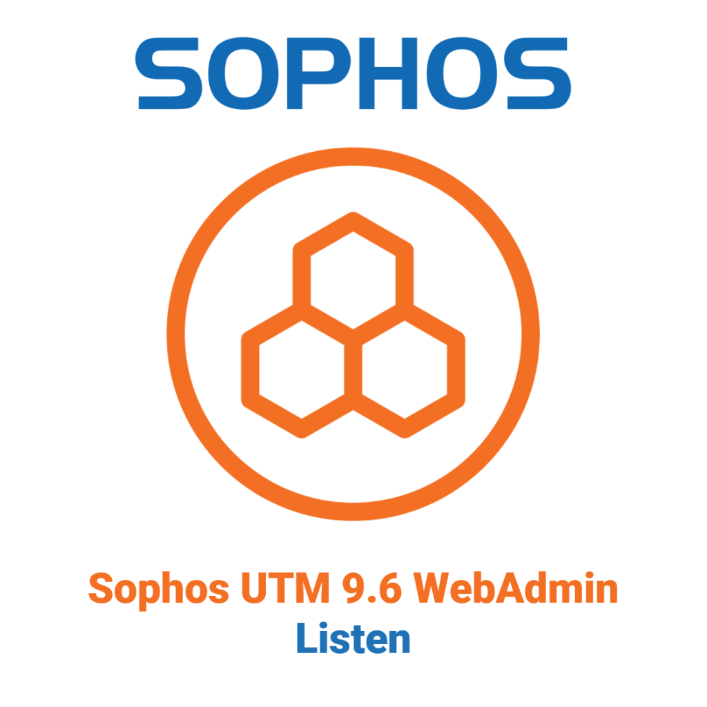Sophos UTM 9.6 WebAdmin - Listen