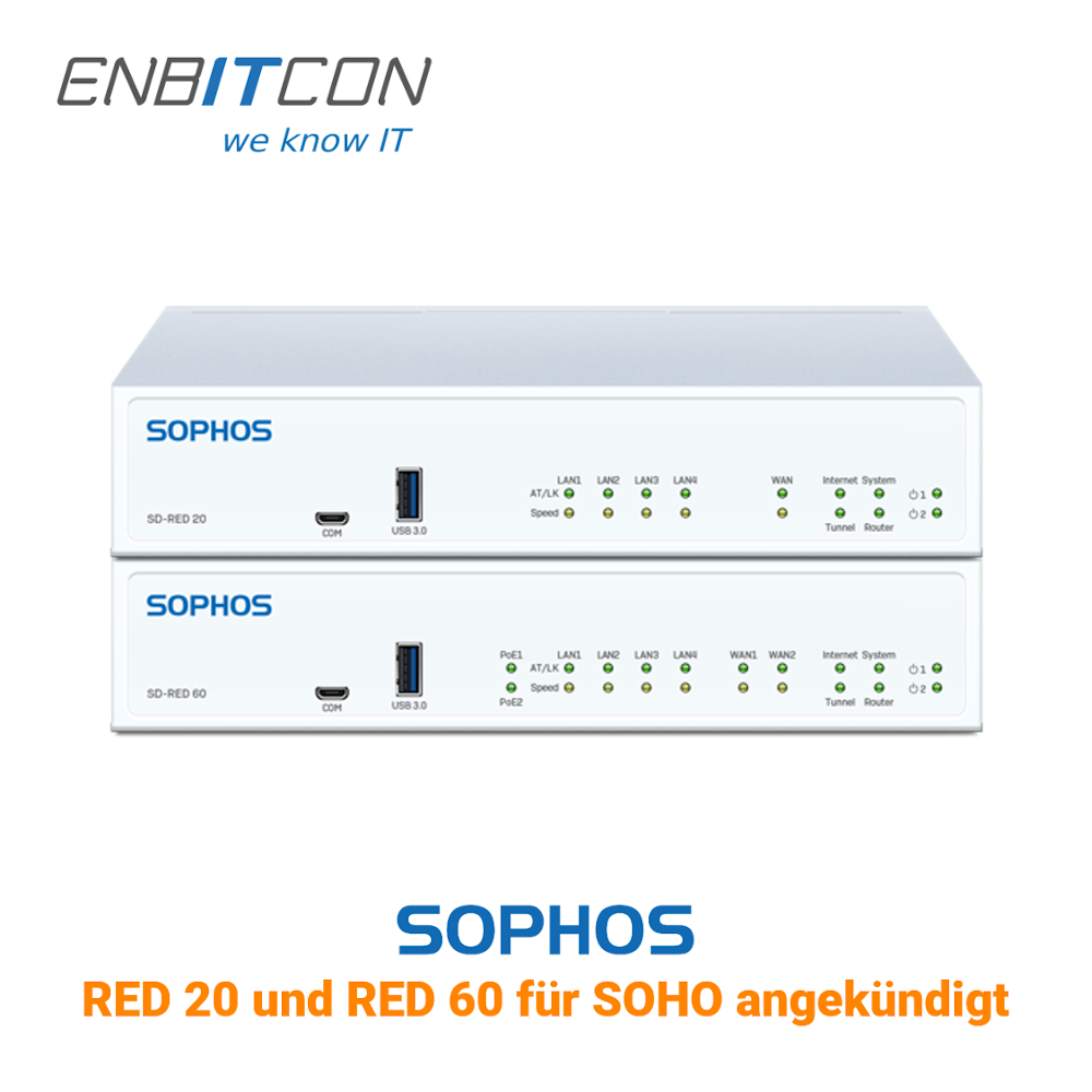 Sophos - RED 20 und RED 60 für SOHO angekündigt
