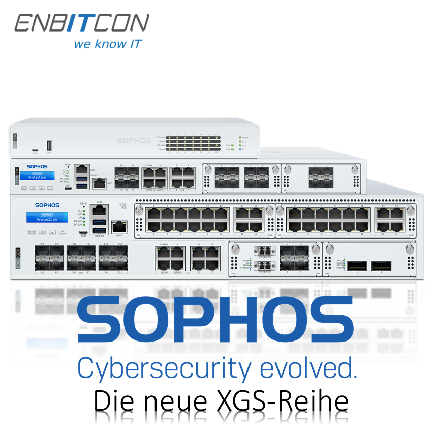Sophos - Neue Generation von Firewall veröffentlicht Sophos neue XGS-Reihe Blog