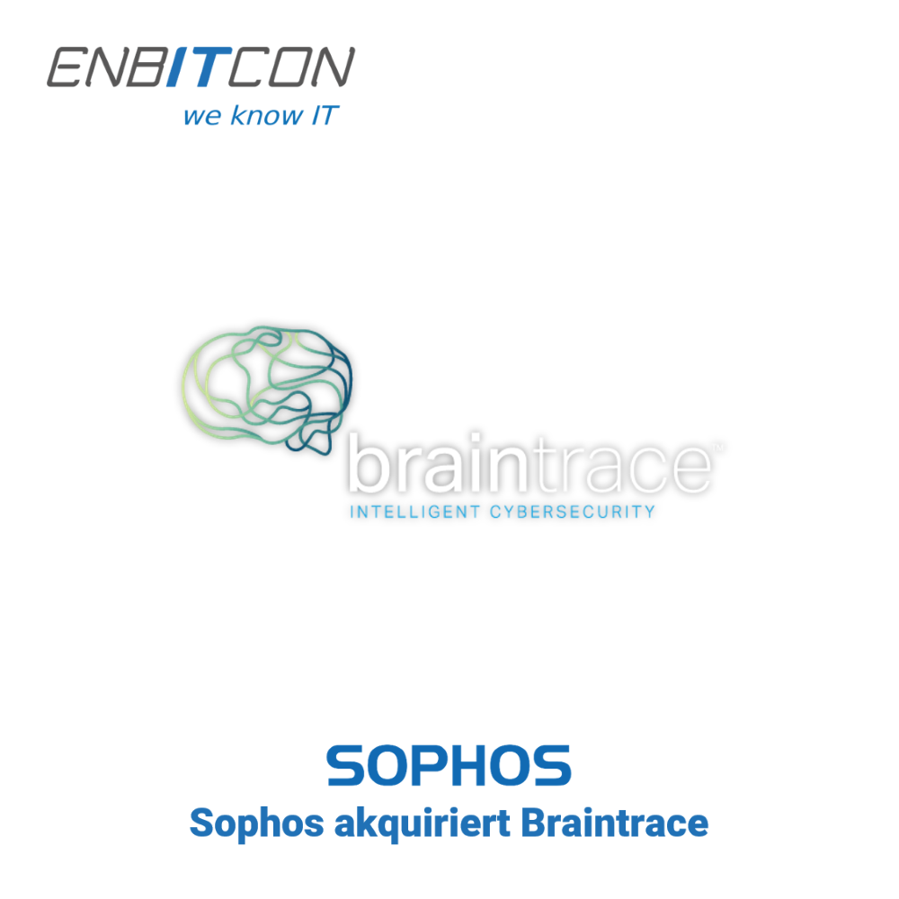 Sophos - Sophos akquiriert Braintrace Sophos akquirierte Braintrace Blog